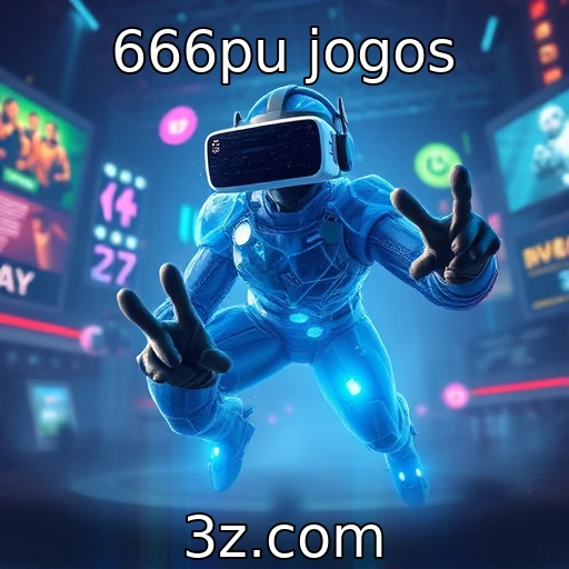 Inovação em realidade virtual e aumentada nos jogos - 666pu jogos